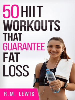 cover image of The Top 50 HIIT Workouts That  Guarantee Fat Loss